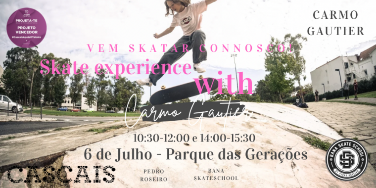 Skate Experience with Carmo Gautier