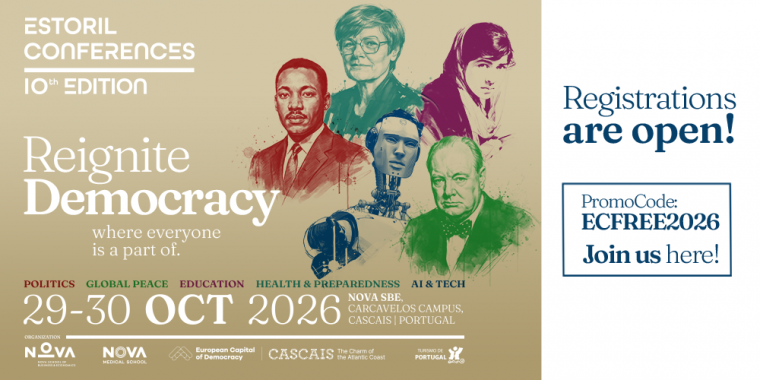 Conferências do Estoril 2026 |“Reignite Democracy"